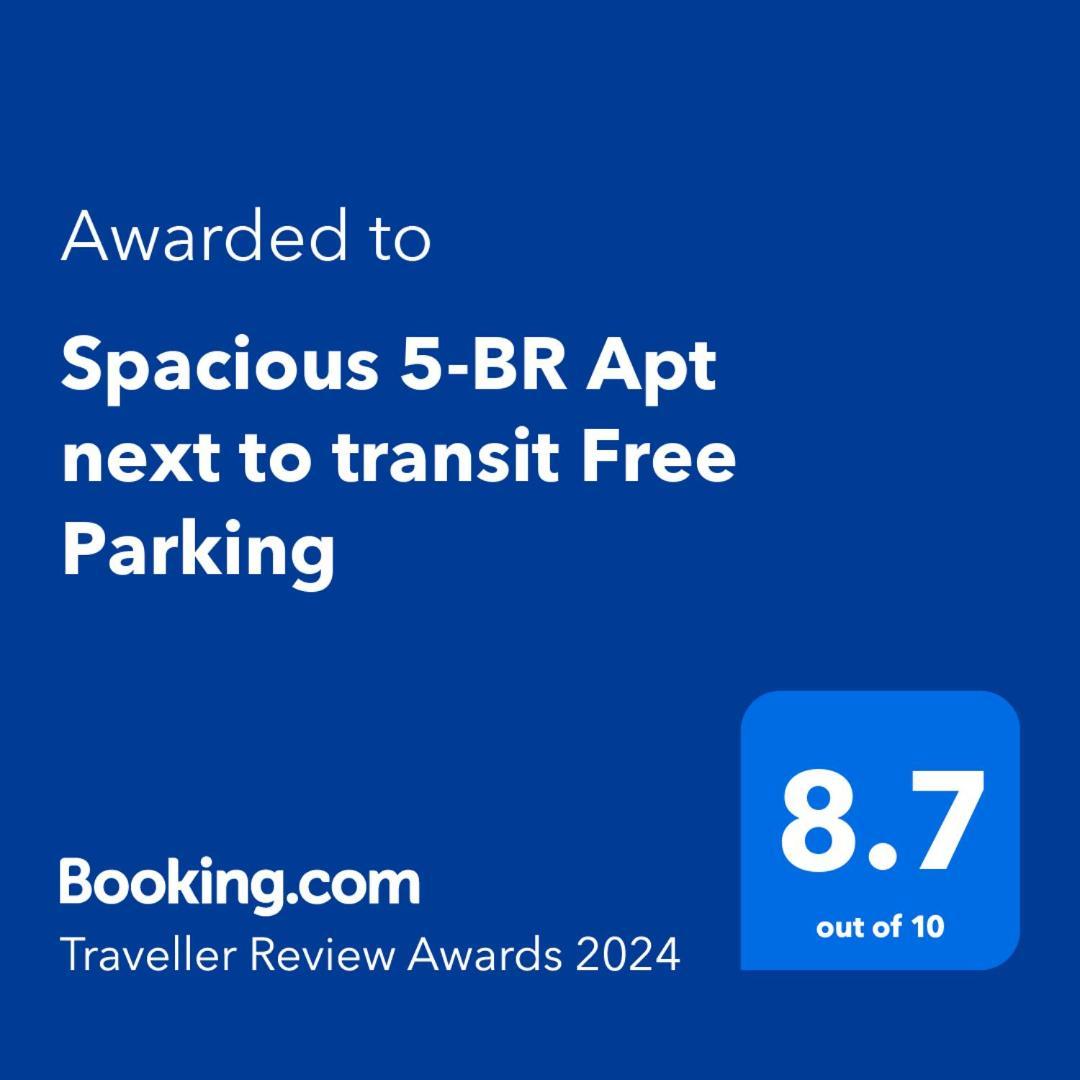 Apartment Spacious 5-br Next To Transit Free Parking *